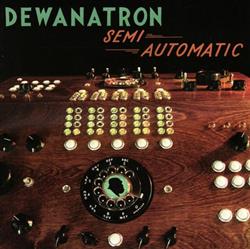 Download Dewanatron - Semi Automatic