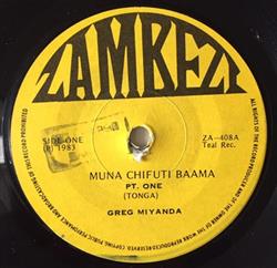 Download Greg Miyanda - Muna Chifuti Baama