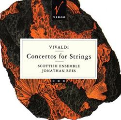 Download Scottish Ensemble, Jonathan Rees - Vivaldi Concertos For Strings