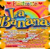 last ned album Various - Platinette Presenta La Banana