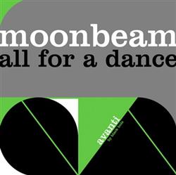 Download Moonbeam - All For A Dance