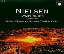 Download Carl Nielsen, Janáček Philharmonic Orchestra, Theodore Kuchar - Nielsen Symphonies