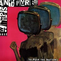 Download Whips And Furs - So Push The Buttons