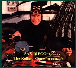 Download The Rolling Stones - THE ROLLING STONES In Concert San Diego 1969