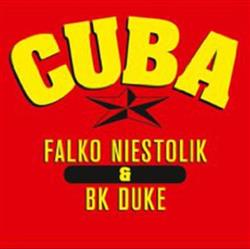 Download Falko Niestolik & BK Duke - Cuba