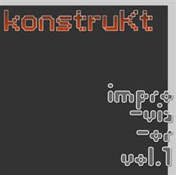 Download Konstrukt - Impro Vis Or Vol1