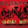 online anhören Old Grandad - OGD EPSan Fran666co Bootleg