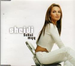 Download Sheidi - Seksi Myy