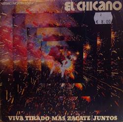 Download El Chicano - Viva Tirado Mas Zacate Juntos