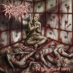 Download Festering Remains - The Destruction Of Sanity