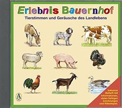 Download Fernand Deroussen - Erlebnis Bauernhof Tierstimmen Und Geräusche Des Landlebens