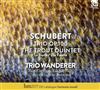 lataa albumi Schubert, Trio Wanderer with Christophe Gaugué, Stéphane Logerot - Trio Op 100 The Trout Quintet