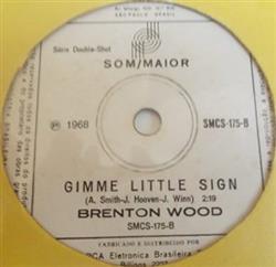 Download Brenton Wood - The Oogum Boogum Song Gimme Little Sign