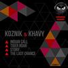 télécharger l'album Koznik & Khavy - Indian Call Tiger Roar Story The Last Chance