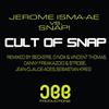 lyssna på nätet Jerome IsmaAe vs Snap! - Cult Of Snap