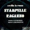 lataa albumi Cecilia La Rossa - Stampelle Ragazzo