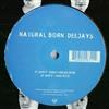 ascolta in linea Natural Born Deejays - Push It