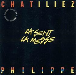 Download Philippe Chatiliez - Ca Sent La Messe