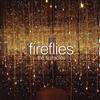 escuchar en línea The Spiracles - Fireflies