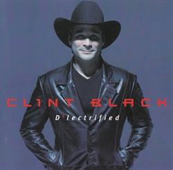 Download Clint Black - Dlectrified