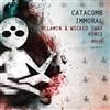 télécharger l'album Catacomb - Immoral Melamin Wicked Sway Remix