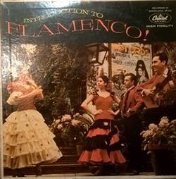 Download Paco Aguilera , Cojo De Huelva, Adelfa Soto & Keith E Patterson - Introduction To Flamenco