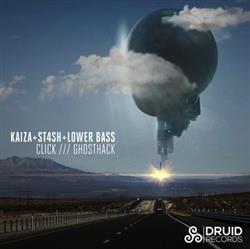 Download Kaiza + St4sh + Lower Bass - Click Ghostrack