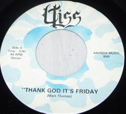 Download Bliss - Thank God Its Friday