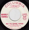 online anhören Beverly Farrell - What Ever Happened Happened When I Lost You