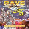 last ned album Various - Rave The City 3 17 Baby Sitting Hardcore Tracks