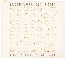 Download Die Blockflöte des Todes - Fifty Shades Of Earl Grey