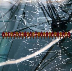 Download Christopher O'Riley - Out Of My Hands