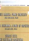 lyssna på nätet Samuel Barber, William Schuman, The Cleveland Orchestra, George Szell - Concerto For Piano And Orchestra Op 38 A Song Of Orpheus