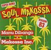 ascolta in linea Manu Dibango + Makossa Inc - Soul Makossa Super Remix