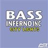 descargar álbum Bass Inferno Inc - City Lights