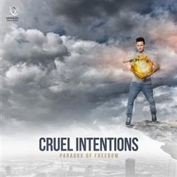 Download Cruel Intentions - Paradox Of Freedom