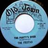 ouvir online The Fiestas - The Partys Over Try It One More Time