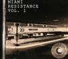 lataa albumi Various - Miami Resistance Vol 1