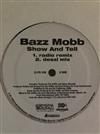 descargar álbum Bazz Mobb - Show And Tell Get In Dem Draws