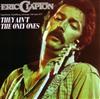 descargar álbum Eric Clapton - They Aint The Only Ones