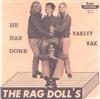 écouter en ligne The Rag Doll's - He Has Gone Yakety Yak