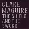 online anhören Clare Maguire - The Shield And The Sword