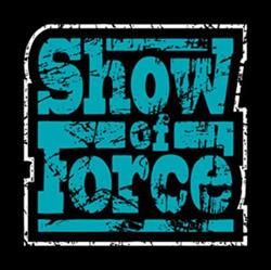 Download Show Of Force - Show Of Force