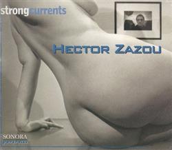 Download Hector Zazou - Strong Currents