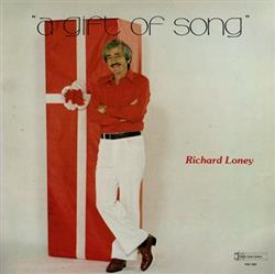 Download Richard Loney - A Gift Of Song