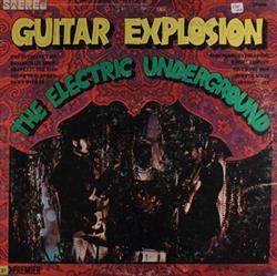 Download The Electric Underground - Guitar Explosion