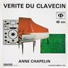 Album herunterladen Anne ChapelinDubar - Vérité Du Clavecin