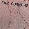 escuchar en línea Far Corners - Far Corners