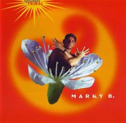 Download Marky B - Spiritual Tribal