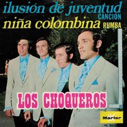 Download Los Choqueros - Ilusión De Juventud